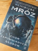 Remigiusz Mróz Chór zapomnianych głosów 