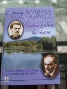 Barbara Wachowicz - Ciebie jedną kocham
