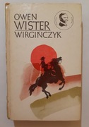 Owen Wister Wirgińczyk 1977r wyd 3 Seria klasyka młodych