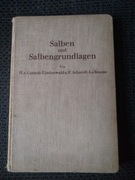 Maści i podłoża maściowe / Salben und Salbengrundlagen (Berlin 1939r.) 