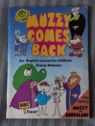 DIANA WEBSTER MUZZY COMES BACK AN ENGLISH COURSE FOR CHILDREN