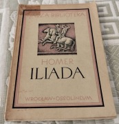 Iliada Homer Ossolineum Wrocław 1954
