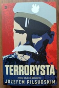 TERRORYSTA Józef Piłsudski - Michał Wójcik NOWA