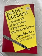 Better Letters: A Handbook of Business and Personal Correspondence 