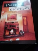 Palenie drewnem we wszystkich rodzajach pieców