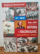 Historia i teraźniejszość 1 - Wojciech Roszkowski