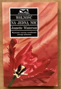 Jeanette Winterson, Wolność na jedną noc