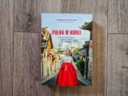 Polka w Korei. Jak się żyje w kraju K-popu, kimchi i Samsunga - Klessa-Shin