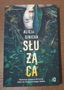 Służąca Alicja Sinicka