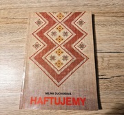 Książka Haftujemy Milina Duchoová