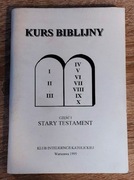 Kurs biblijny. Część I Stary Testament