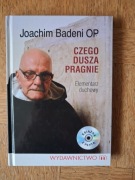 Czego dusza pragnie. Joachim Badeni. Książka z płytą. 