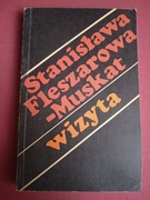STANISŁAWA FLESZAROWA - MUSKAT - WIZYTA