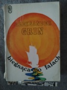 Biegnąca po falach  Aleksander Grin