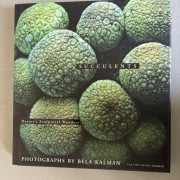 Album. Sukulenty. Succulents Natures Sculptural Wonders.