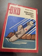 Gibraltarska Katastrofa 1943 Ryszard Zieliński wysyłka 24h