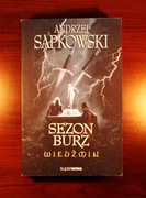 Sapkowski: Sezon burz (okładka gładka) [nowa]