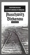 Auschwitz Birkenau informator po polsku Oświęcim muzeum