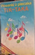 59 Kaseta magnetofonowa  Piosenki z plecaka Tik - Taka (JŁ)