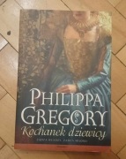 Kochanek dziewicy Philippa Gregory