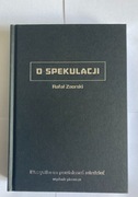 O Spekulacji Rafał Zaorski nr 157 10/10