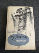 Zygzakiem i po prostu. Jędrychowska Anna 