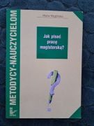 Maria Węglińska "Jak pisać pracę magisterską "
