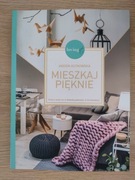 Mieszkaj pięknie 