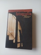 Fotografia Między Dokumentem a Symbolem 