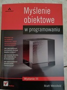 Myślenie obiektowe w programowaniu. Matt Weisfeld