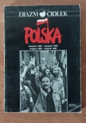 Polska. Sierpień 1980-sierpień 1989 Erazm Ciołek