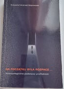 Na początku była rozpacz