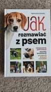 "Jak rozmawiać z psem" poradnik Agnieszka Samolej