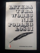 Literatura wobec niepodległości- praca zbiorowa 