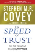 The Speed of Trust: The One Thing that Changes Eve
