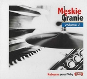 MĘSKIE GRANIE VOLUME 2 (2010)