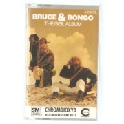 Bruce & Bongo The Geil Album - Kaseta audio
