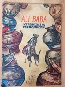 Ali Baba i czterdziestu rozbójników. J.M. Szancer. 1960