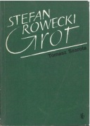 Stefan Rowecki "Grot". Tomasz Szarota