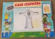 Ciało człowieka. Czary mary na biologii.