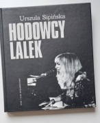 Urszula Sipińska Hodowcy lalek