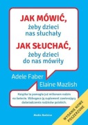 PORADNIK Jak mówić żeby dzieci nas słuchały i do nas mówiły