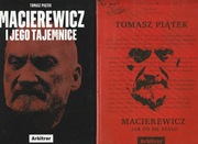 TOMASZ PIĄTEK - Macierewicz i jego tajemnice / Jak to się stało