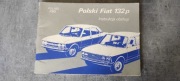 Instrukcja Polski Fiat 132p Specjal POLMO FSO