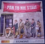 PAN TU NIE STAŁ gra planszowa NOWA!