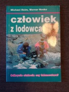 MICHAEL HEIM, WERNER NOSKO - CZŁOWIEK Z LODOWCA