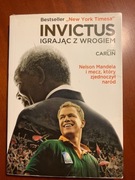 Invictus Igrając z wrogiem  J. Carlin