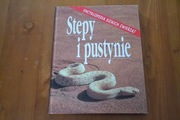Encyklopedia Dzikich Stepy i pustynie tom 7