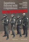 Zgadnienia walki z zagrożeniami terrorystycznymi