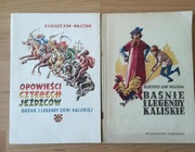 OPOWIEŚCI CZTERECH JEŹDŹCÓW & BAŚNIE I LEGENDY KALISKIE-ELIGIUSZ KORWALCZAK